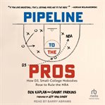 Pipeline to the Pros cover image