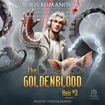 The Goldenblood Heir : Goldenblood Heir cover image
