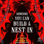 Someone You Can Build a Nest In cover image