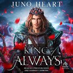 King of Always : Black Blood Fae cover image