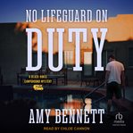 No Lifeguard on Duty : Black Horse Campground cover image