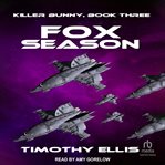Fox Season : Killer Bunny cover image