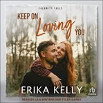 Keep on Loving You cover image