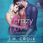 This Crazy Love : Swoon cover image