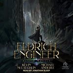 Mystic Mantle : Eldrich Engineer cover image