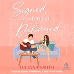 Signed, Sealed, Delivered : Wells Family cover image