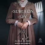 A Surgeon and a Spy cover image