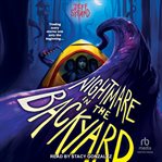 Nightmare in the Backyard cover image
