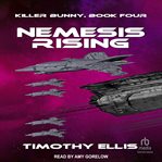 Nemesis Rising : Killer Bunny cover image