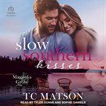 Slow Southern Kisses cover image