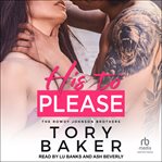 His to Please : Rowdy Johnson Brothers cover image