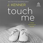 Touch Me : Stark International Security cover image