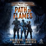 Path of Flames : Code Name Viridian cover image