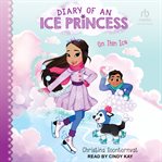 On Thin Ice : Diary of An Ice Princess cover image