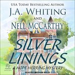 Silver Linings : Hope Herring Mystery cover image