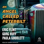 An Angel Called Peterbilt cover image