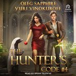 The Hunter's Code : Book 4. Hunter's Code cover image