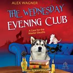 The Wednesday Evening Club cover image