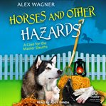Horses and Other Hazards cover image