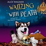 Waltzing With Death cover image