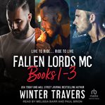 Fallen Lords MC : Books #1-3 cover image