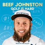 Golf Is Hard cover image