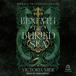 Beneath the Buried Sea cover image