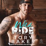 Wild Ride : The Wild Brothers cover image