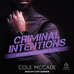 Criminal Intentions: Season Two, Episode Seven : Triangulation. Criminal Intentions cover image