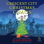Crescent City Christmas Chaos cover image