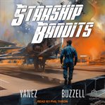 Starship Bandits cover image