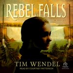 Rebel Falls cover image