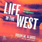 Life in the West : Squire Quartet cover image