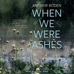 When We Were Ashes cover image
