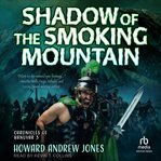 Shadow of the Smoking Mountain cover image