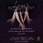 Love's Inconvenient Truth cover image