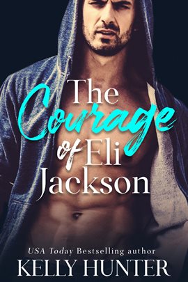The Courage of Eli Jackson The Courage of Eli Jackson