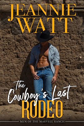 Cover image for The Cowboy's Last Rodeo