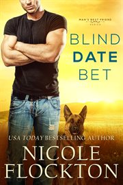 Blind date bet : a man's best friend romance cover image