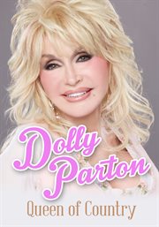 Dolly Parton. Queen of Country cover image