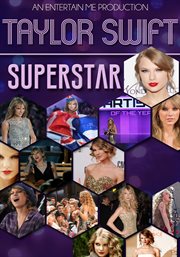 Taylor Swift: superstar cover image
