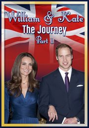 William & kate: the journey, part 1 cover image