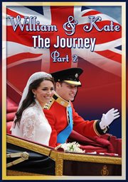 William & kate: the journey, part 2 cover image