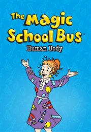 Magic school bus, human body - season 1 cover image