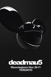 Deadmau5 : Meowingtons Hax 2k11, Toronto cover image