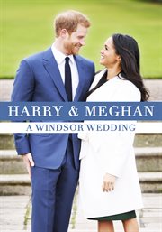 Harry and Meghan. A Windsor Wedding cover image