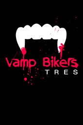 Vamp bikers tres cover image