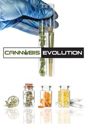 Cannabis evolution : nature's healthcare solution cover image