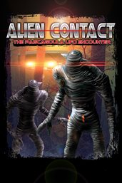 Alien contact: the pascagoula ufo encounter cover image