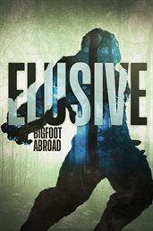 Elusive: bigfoot abroad cover image